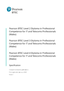 Pearson BTEC Level 3 Diploma in Professional  Competence for IT and Telecoms Professionals (Wales) specification